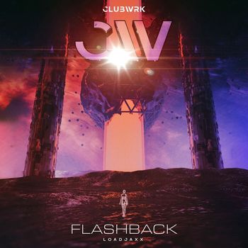 Loadjaxx - Flashback