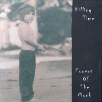 Powers of the Monk - Killing Time (Remastered 2024)