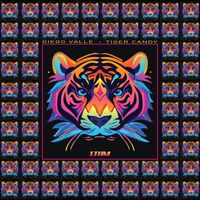 Diego Valle - Tiger Candy
