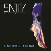 Entity - Il naufragio della speranza