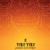 Jan Danen & ACE ON THE BASE - Yeke Yeke