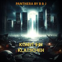Panthera By B & J - Könnt Ihn Klatschen