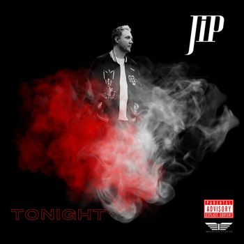 JiP - Tonight (Explicit)