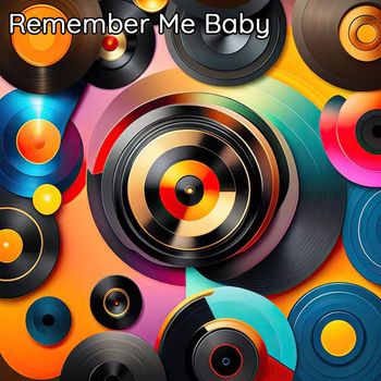Various Artists - Remember Me Baby