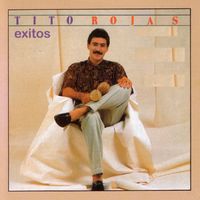 Tito Rojas - Exitos