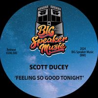 Scott Ducey - Feeling So Good Tonight