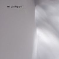 ibo - Grazing Light