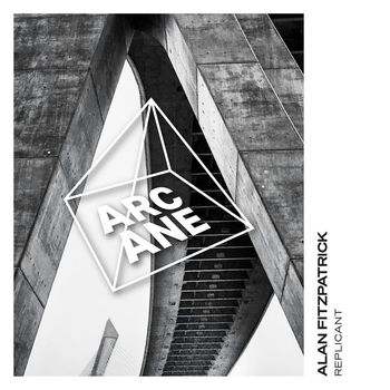 Alan Fitzpatrick - Replicant / Limitless