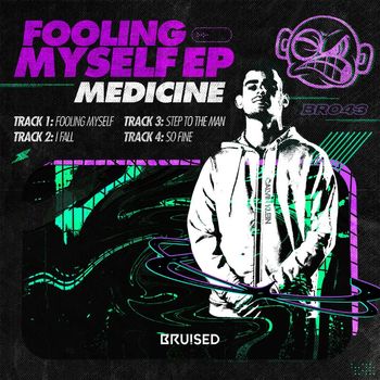Medicine - Fooling Myself EP