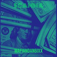 Mafiandan6ixx - Scamma (Explicit)