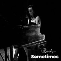 Evelyn - Sometimes