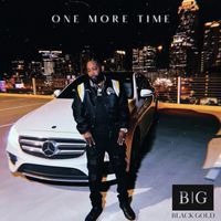 BLACKGOLD - One More Time (Explicit)