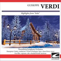 Nuremberg Symphony Orchestra - Guiseppe Verdi - Highlights from 'Aida'