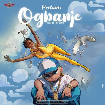 Portable - Ogbanje (Explicit)