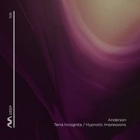Anderson - Terra Incognita / Hypnotic Impressions