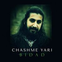 Bidad - Chashme Yari