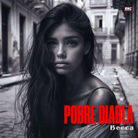 BECCA - Pobre Diabla