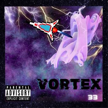 33 - Vortex (Explicit)