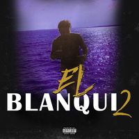 Yoto - El Blanqui2 (Explicit)