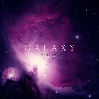 Chill Boy - Galaxy