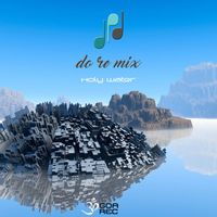 Do Re Mix - Holy Water