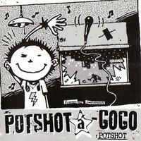 Potshot - A-Go Go