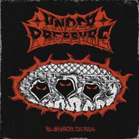 UNDER PRESSURE - Bloodshed in vain (Explicit)