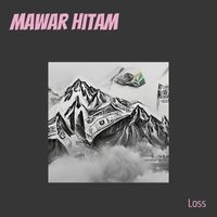 Loss - Mawar hitam