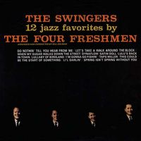 The Four Freshmen - The Swingers (2018 Digitally Remastered)