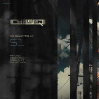 ChaseR - No Quarter LP Sampler 1