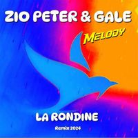 Melody Castellari - La Rondine (Zio Peter & Gale 2024 Remix)