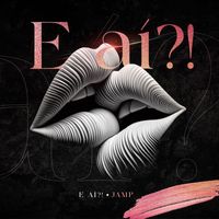 Jamp - E aí?!