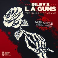 L.A. Guns - The Ballad of Jayne