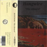 Hangwire - The Absurd