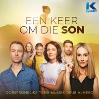 Almero - Een Keer Om Die Son (Original Soundtrack)