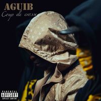 Aguib - Coup de crosse (Explicit)