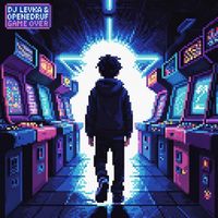 DJ Levka & openedruf - Game Over