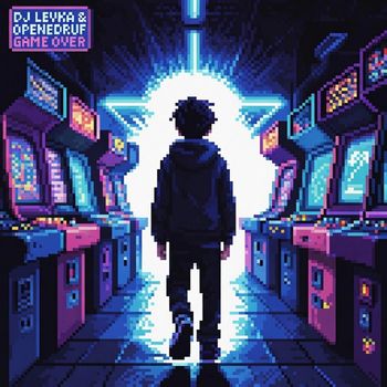 DJ Levka & openedruf - Game Over