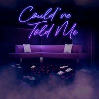 Buby - Could've Told Me (Explicit)