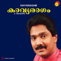 G. Venugopal - Kavyaragam