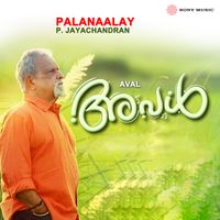 P. Jayachandran - Pala Naalaai (Aval)