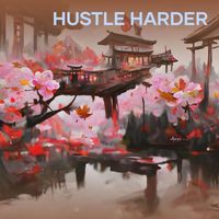 DayDream - Hustle Harder