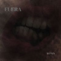 Ronin - Fuera (Explicit)