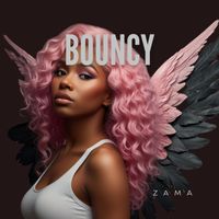 ZAMA - Bouncy