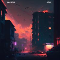 LACROM - Soul