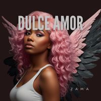 ZAMA - Dulce Amor