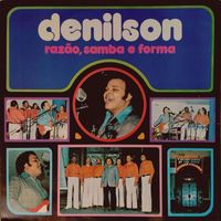 Denilson - Razão, Samba e Forma