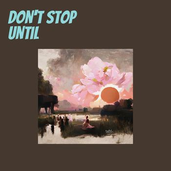 sami - Don't Stop Until