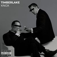 KNOX - Timberlake (Explicit)
