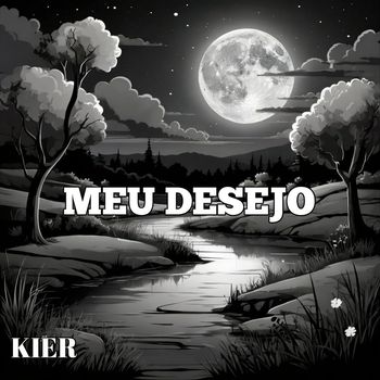 KIER - Meu Desejo